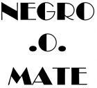 Negro .o. Mate